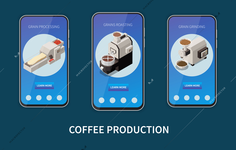 Coffee production isometric mobile app set of three smartphone screens with information about processing roasting and grinding vector illustration