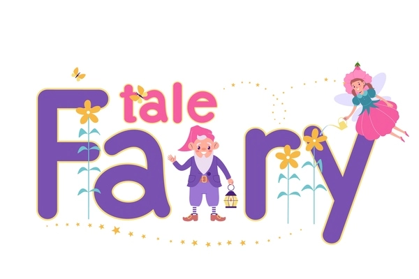 Fairy tale flat composition with text surrounded by flowers stars and funny characters on blank background vector illustration