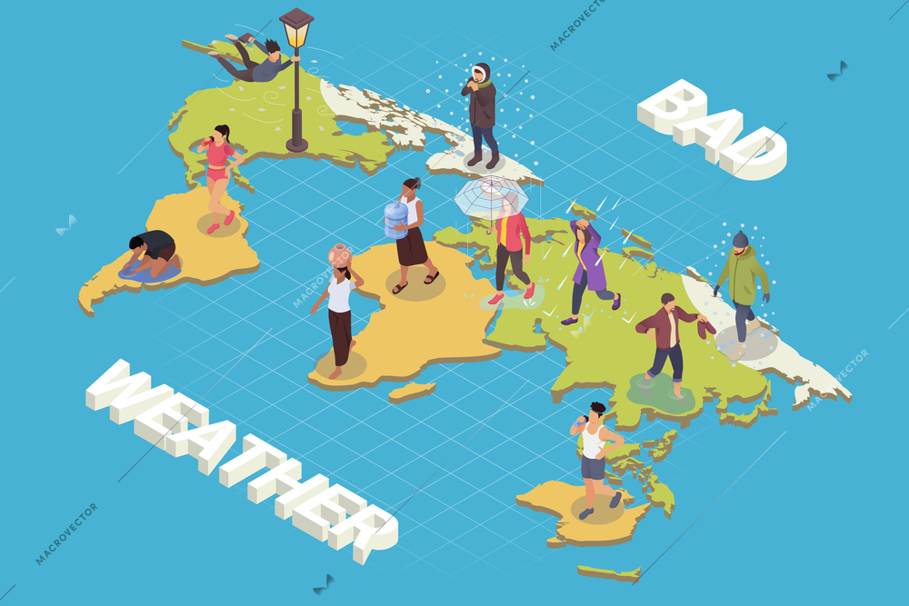 Bad weather isometric vector illustration with residents of different geographical areas of planet standing on world map