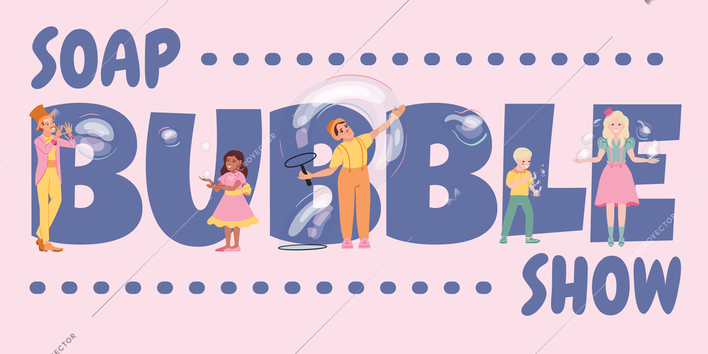 Soap bubbles show composition with flat text and doodle style human characters of kids and performers vector illustration