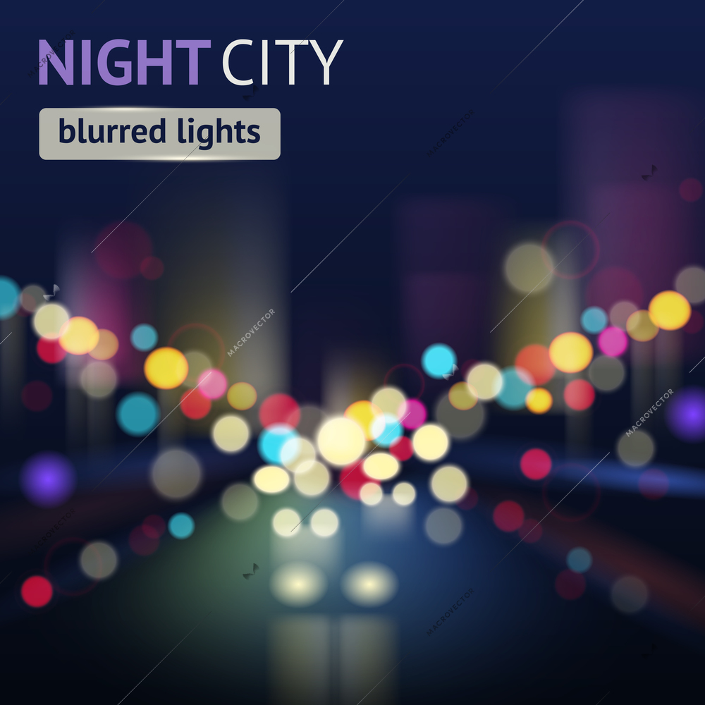 Night city with traffic lights and defocused buildings blur background vector illustration