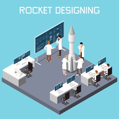 Rocket building isometric concept with scientists during designing process vector illustration