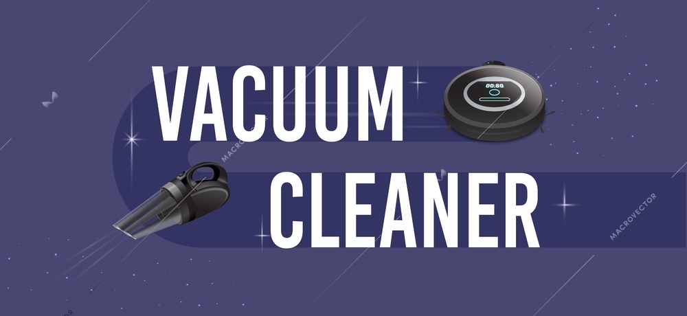 Vacuum cleaner text with modern manual gadget and robotic wireless technique realistic vector illustration