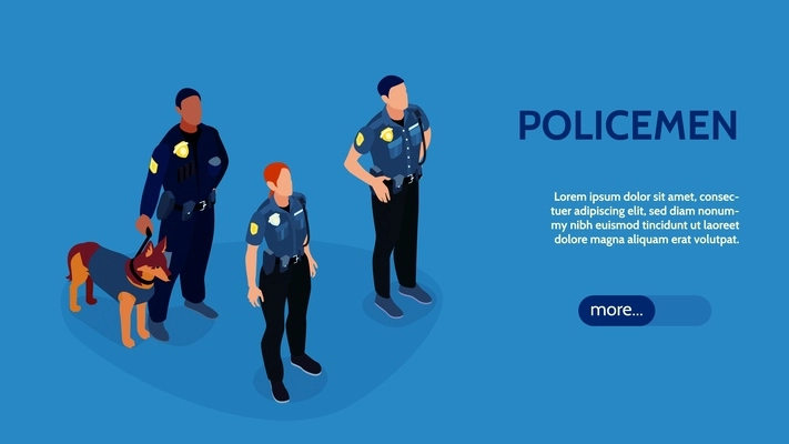 Isometric police horizontal banner with faceless characters of three officers with dog editable text and button vector illustration