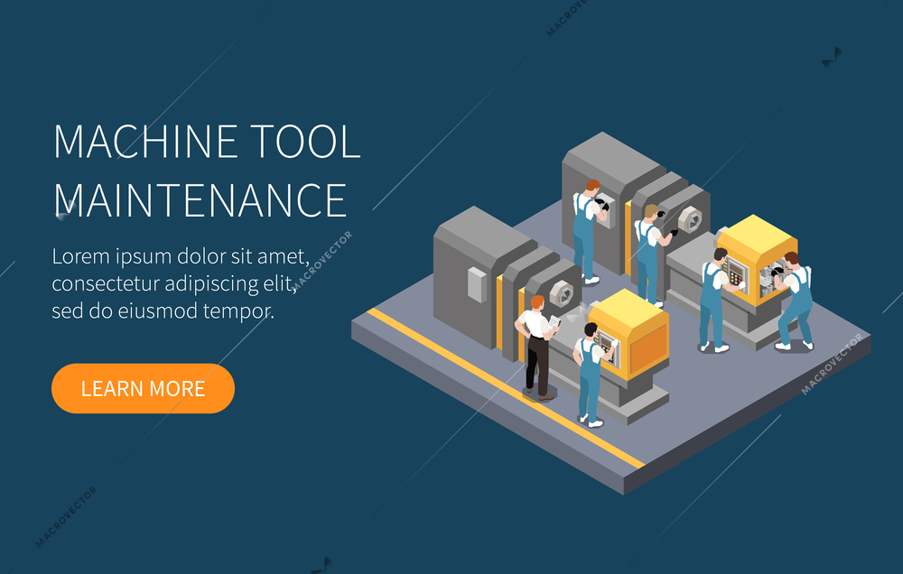 Industrial maintenance engineer technician isometric colored banner with machine tool maintenance headline and learn more button vector illustration
