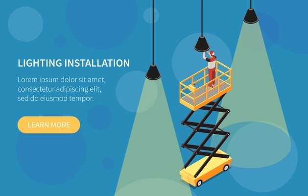 Height work isometric banner with workman performing lighting installation using scissors lift platform vector illustration