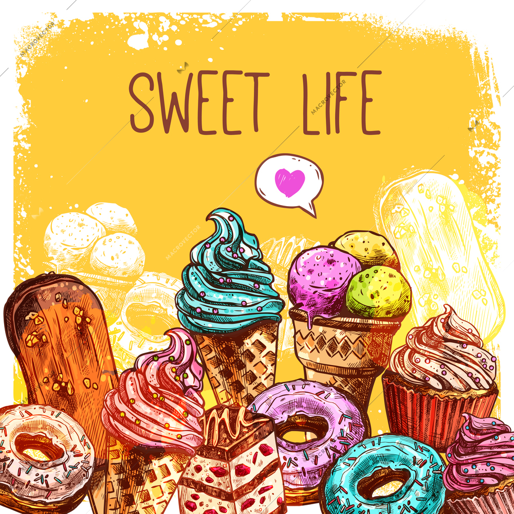 Sweet dessert poster with sketch ice cream donuts and cupcakes vector illustration