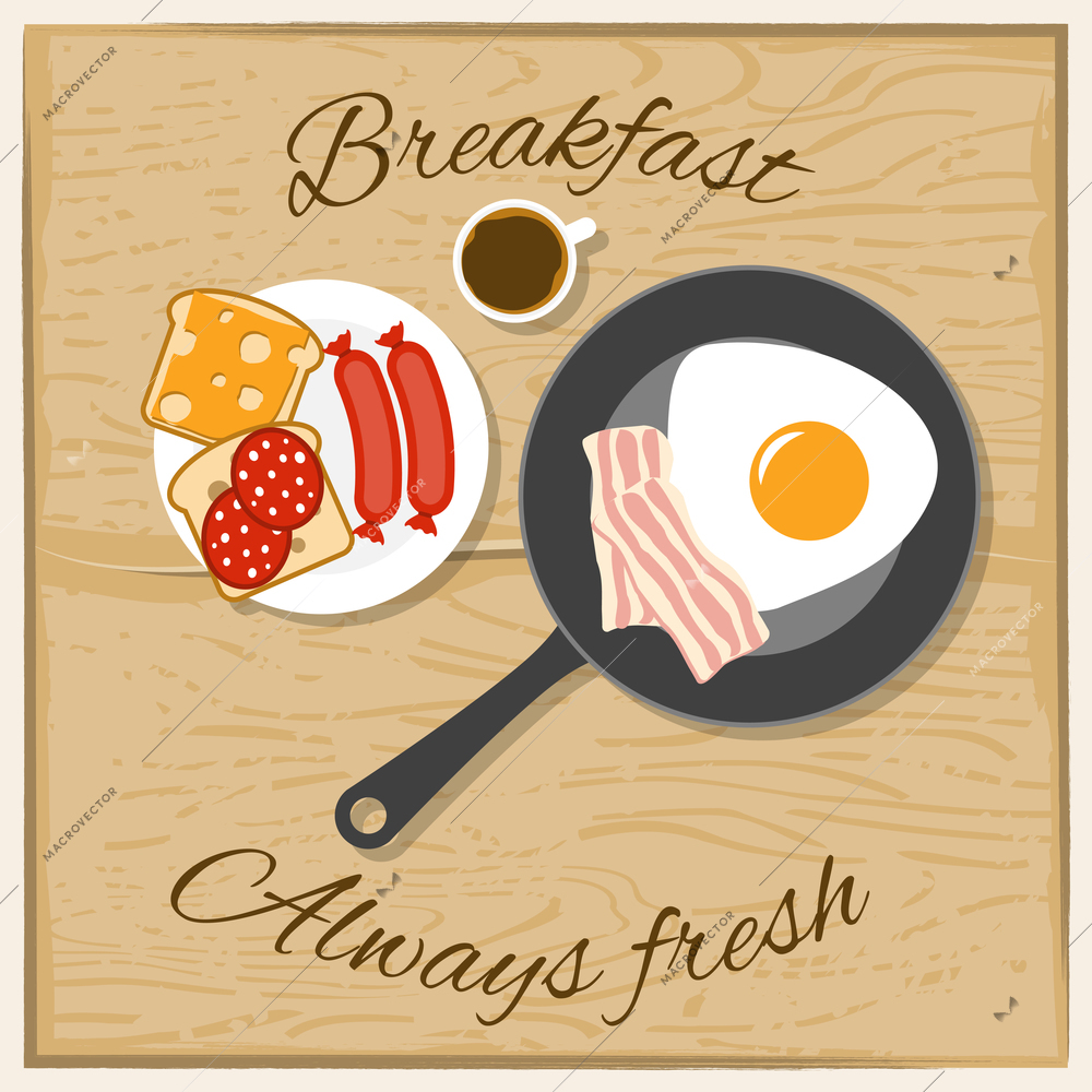 Breakfast coffee scrambled eggs bacon and sandwich with always fresh text flat color concept vector illustration