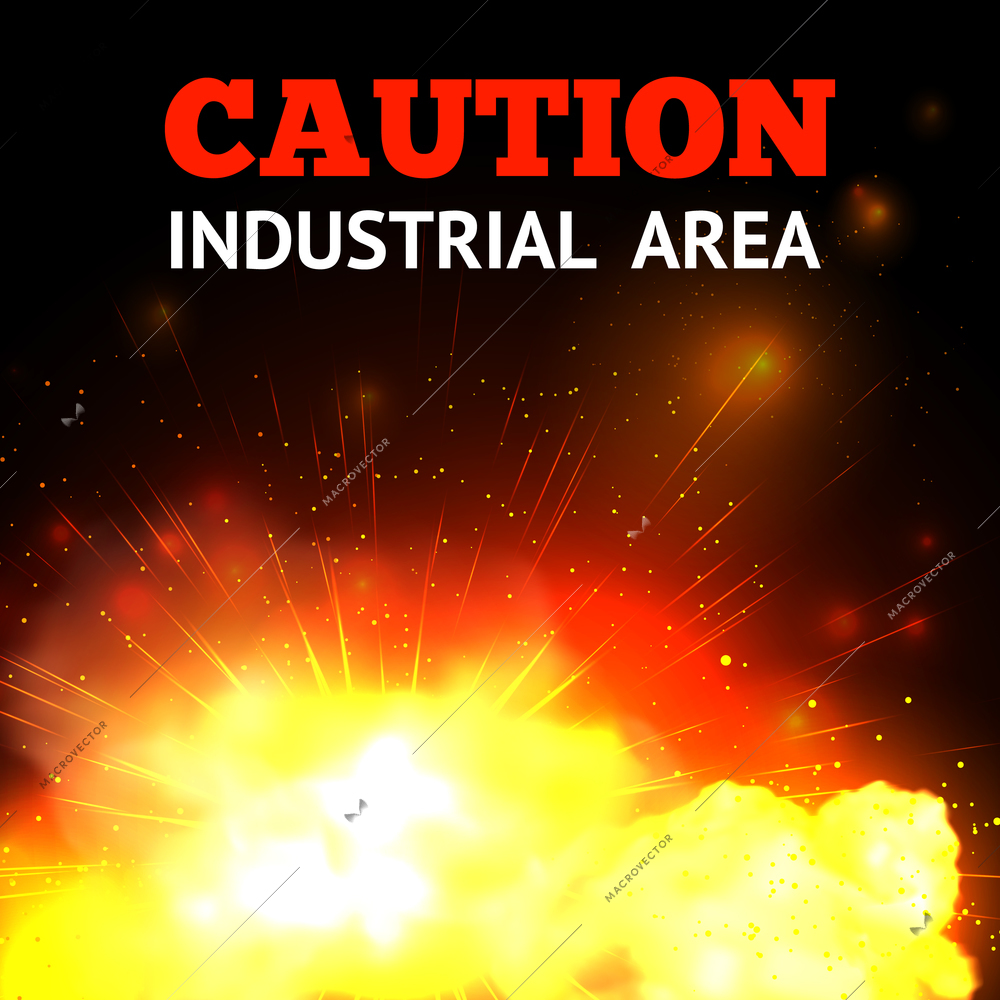 Explosion background with realistic fire and caution industrial area text vector illustration