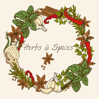 Herbs decorative round frame with anise stars cloves of garlic cinnamon sticks ginger root and spices leaves vector illustration