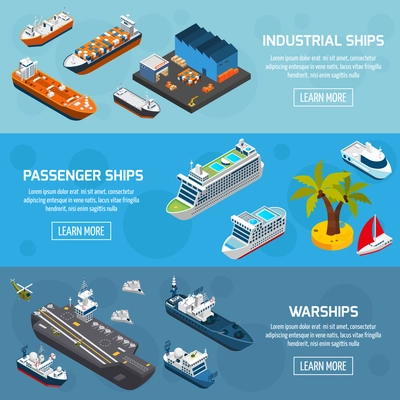 Passenger cruise liners industrial tankers and military warships 3 isometric horizontal banners set abstract isolated vector illustration