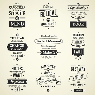 Set of inspiring success quotes typographical posters with creative life motivation and using monochrome fashioned font flat vector illustration