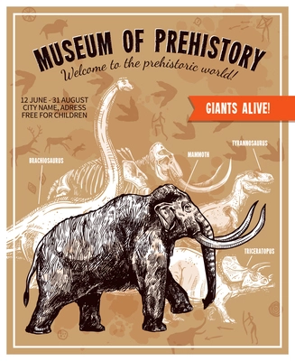 Sketch hand drawn invitation to museum of prehistory poster with mammoth and dinosaurs on beige background with rock paintings and footprints vector illustration