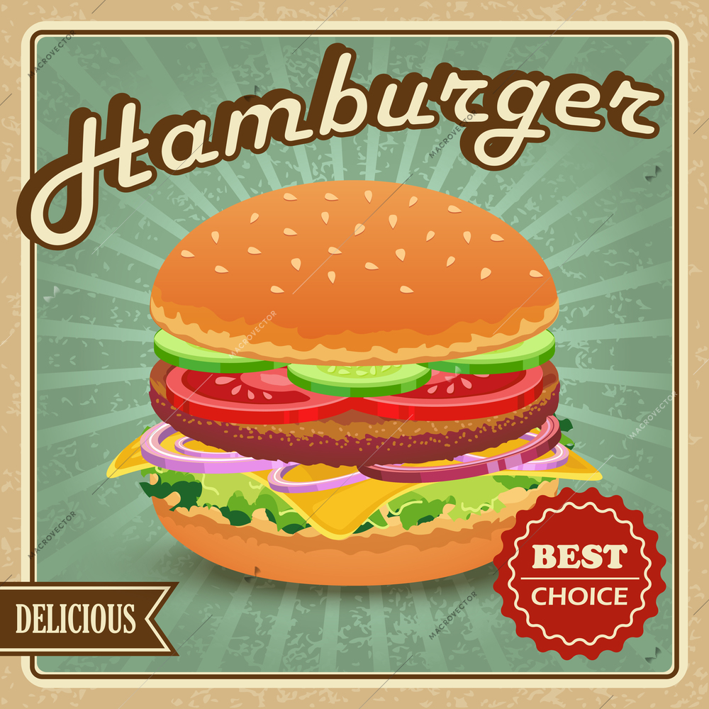 Delicious best choice retro hamburger food poster vector illustration