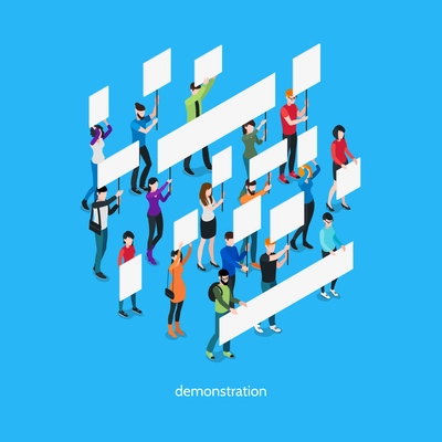 Demonstration isometric template with group of people holding placards and signboards isolated vector illustration