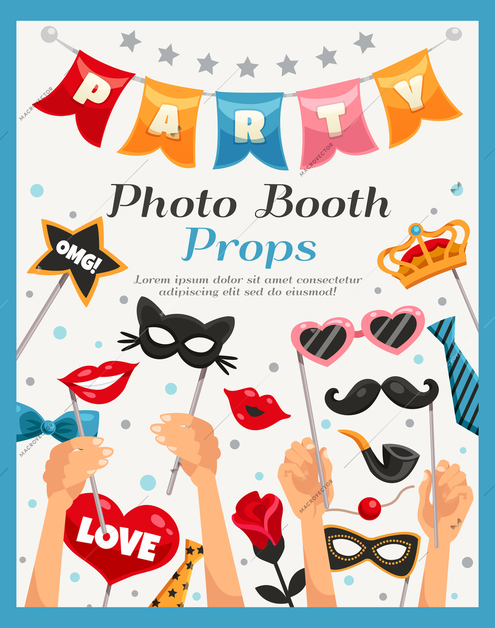 Colored photo booth party props poster with headline and human s hands vector illustration