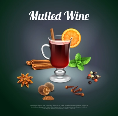 Christmas holiday alcoholic background with wineglass of mulled wine orange slice mint cinnamon stick and cloves ingredients realistic vector Illustration