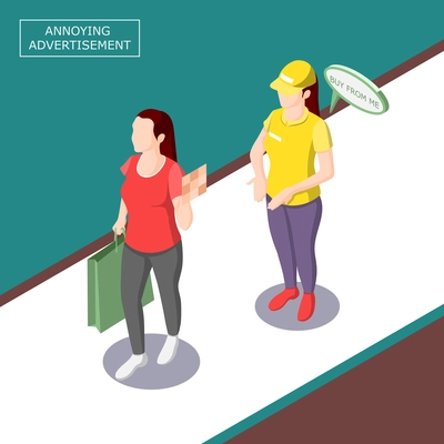 Intrusive annoying advertisement isometric background with obsessive promoter and girl refusing from conversation vector illustration