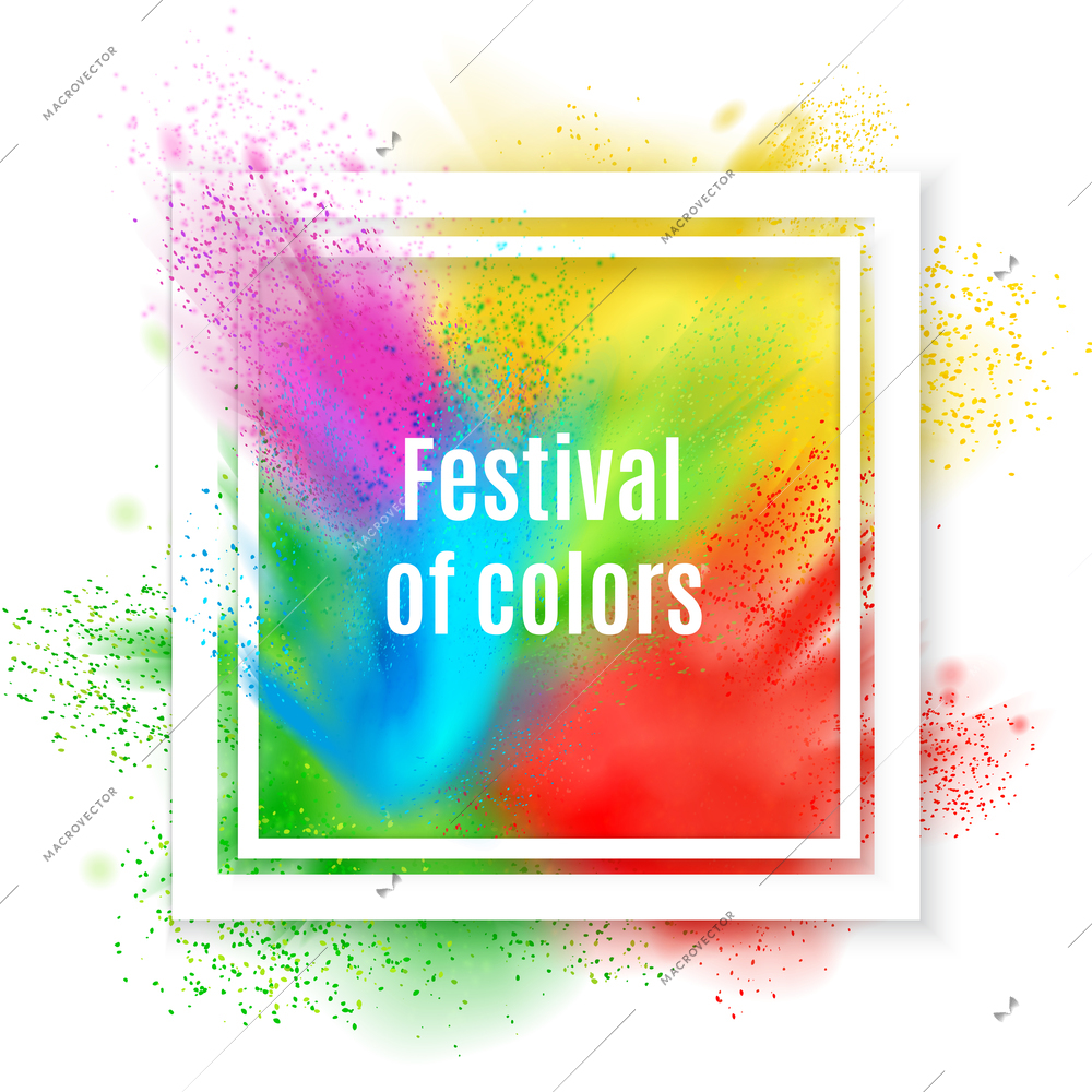 Holi paint realistic frame composition with text inscribed in square frame with splash of various colours vector illustration