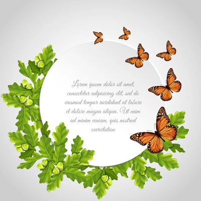 Butterflies realistic round frame card composition with insects oak leaves and text sample vector illustration