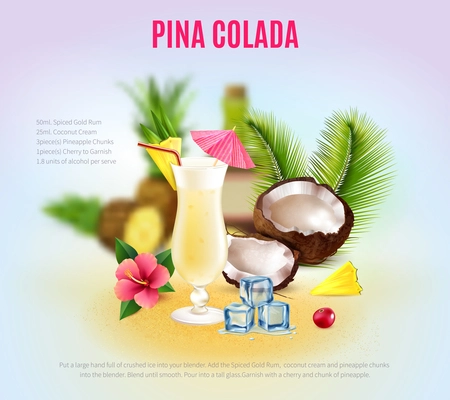 Realistic cocktails composition with pina colada cocktail and ingredient of this cocktail vector illustration