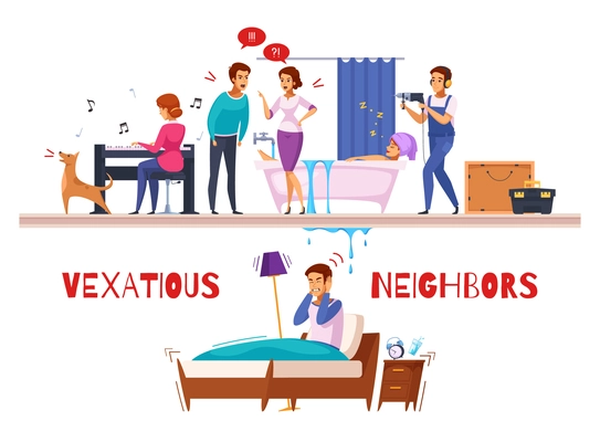 Neighbors relations cartoon composition with piano and drill sounds, family conflict, flooding, unhappy sleepless man vector illustration