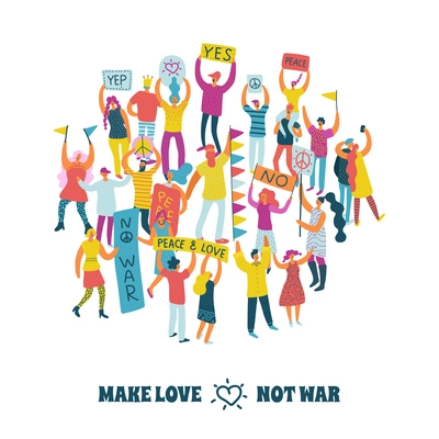 People for peace design concept with protesting crowd and make love not war text flat vector illustration