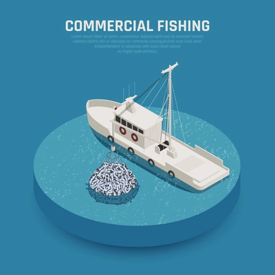 Fish industry seafood production isometric composition with image of commercial fishing boat loading stuffed fishing net vector illustration