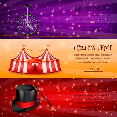 Set of three horizontal circus banners with realistic 3d images of monowheel magic hat and tent vector illustration