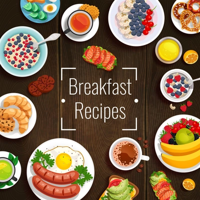 Breakfast recipes design concept with set of various dishes for traditional and diet breakfast on wooden table vector illustration