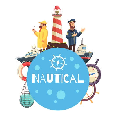 Nautical cartoon concept with vessels captain fishing net lighthouse compass on white background vector illustration