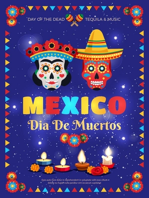 Mexico culture traditions colorful poster with dead day celebration symbols masks candles accessories blue background vector illustration