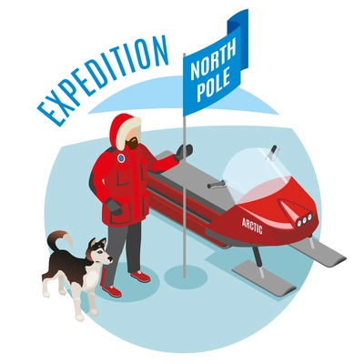 Arctic expedition isometric round composition with scientist holding north pole flag, husky and snow mobile, vector illustration