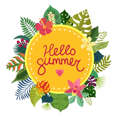 Hello summer colorful concept with beautiful tropical plants and flowers on white background flat vector illustration