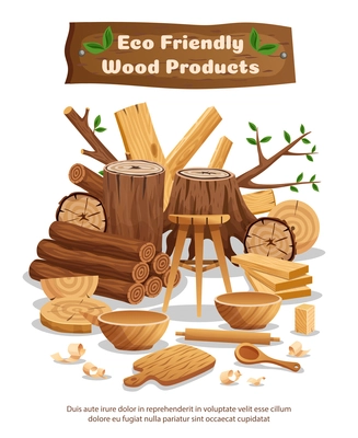 Wood industry eco material and products advertising composition poster with tree trunks planks bowls spoons vector illustration