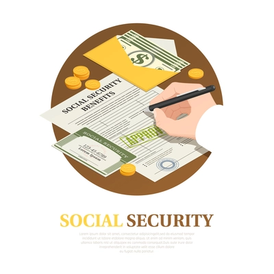 Document execution for social security benefits isometric round composition with unconditional income vector illustration