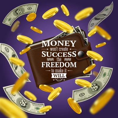 Money and success quotes with motivating words and freedom symvols realistic vector illustration