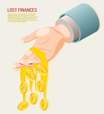 Lost finances isometric concept with coins falling from human hand 3d vector illustration