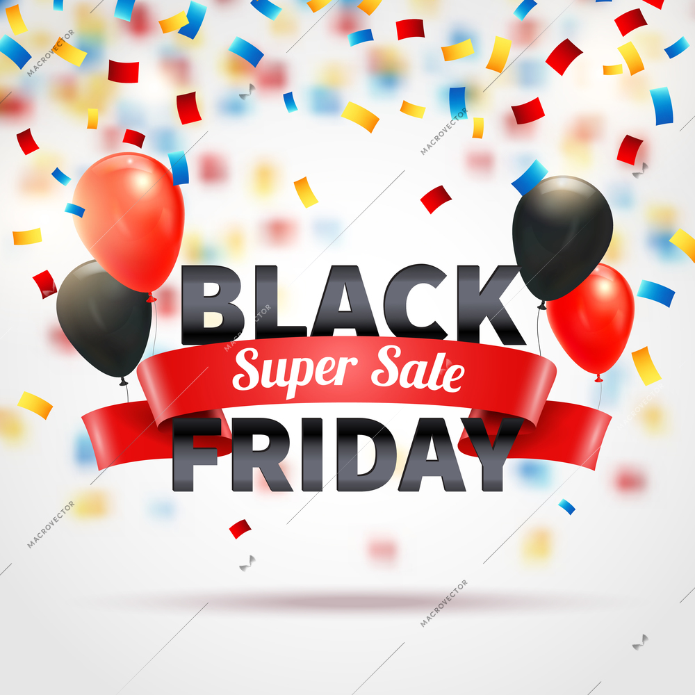 Black friday super sale background with colorful balloons and confetti realistic vector illustration