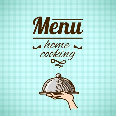 Home cooking restaurant menu design with sketch serving cloche vector illustration