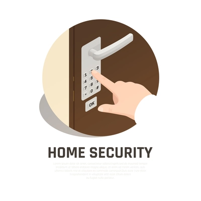 Home security round composition with human hand hand dialing lock code on front door isometric vector illustration