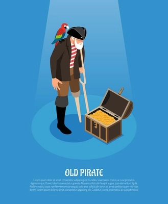 Old pirate with wooden leg and parrot near treasure chest isometric composition on blue background vector illustration