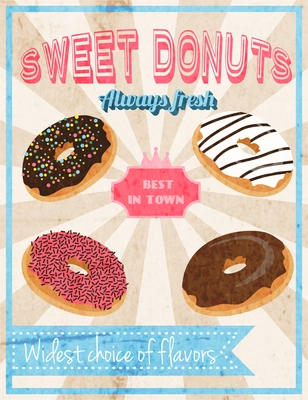 Fresh donut sweet dessert cafe restaurant retro poster vector illustration