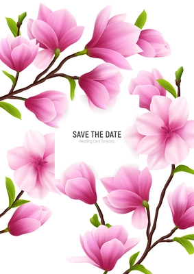 Colored realistic magnolia flower frame with save the date headline and delicate pink flowers vector illustration