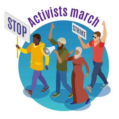 Activists march round design concept with group of of protesters holding placards and megaphone isometric vector illustration