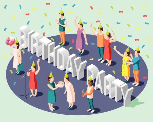 Birthday party isometric design concept with small happy people standing around big header letters vector illustration