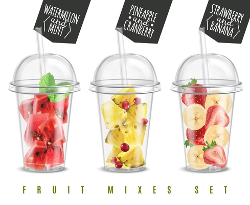 Fruit mix 3 realistic summer snacks in plastic glass servings set with watermelon pineapple strawberry banana vector illustration
