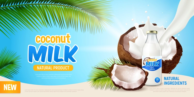 Coconut milk realistic poster with advertising of natural product green leaves of palm tree cracked coconut and non dairy vegan milk in bottle vector illustration