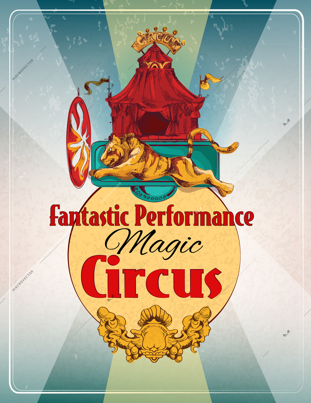 Magic chapiteau travelling circus fantastic performance show announcement retro poster with lion fire ring  trick vector illustration