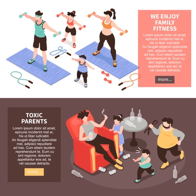 Isometric positive and negative parenting set of two horizontal banners with family fitness and toxic parents vector illustration